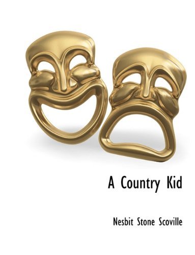 Cover for Nesbit Stone Scoville · A Country Kid (Paperback Bog) (2010)