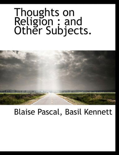 Cover for Basil Kennett · Thoughts on Religion: and Other Subjects. (Hardcover Book) (2010)