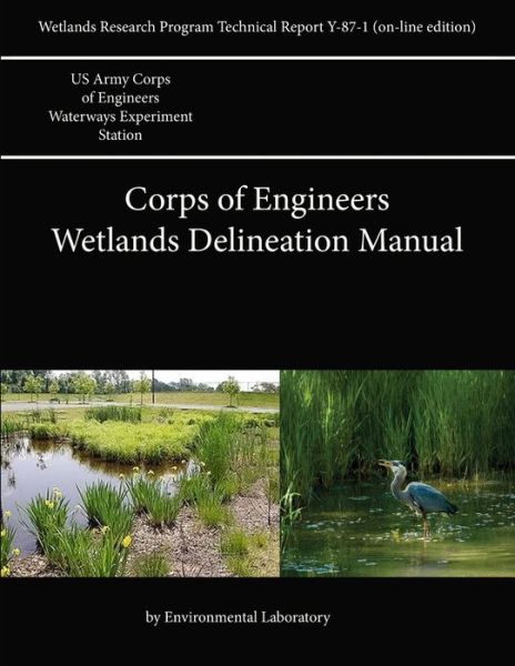 Cover for U.S. Army Corps of Engineers · Corps of Engineers Wetlands Delineation Manual (Paperback Book) (2013)