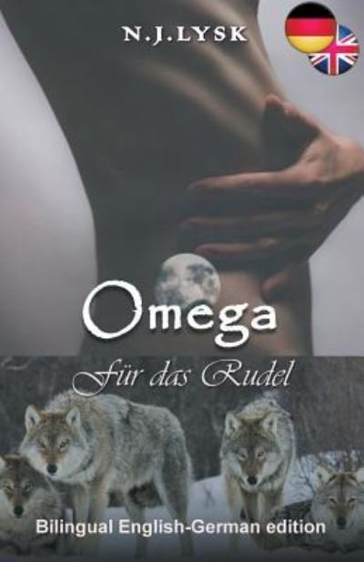 Cover for N J Lysk · Omega Fur das Rudel - Omega for the Pack (Paperback Bog) (2020)