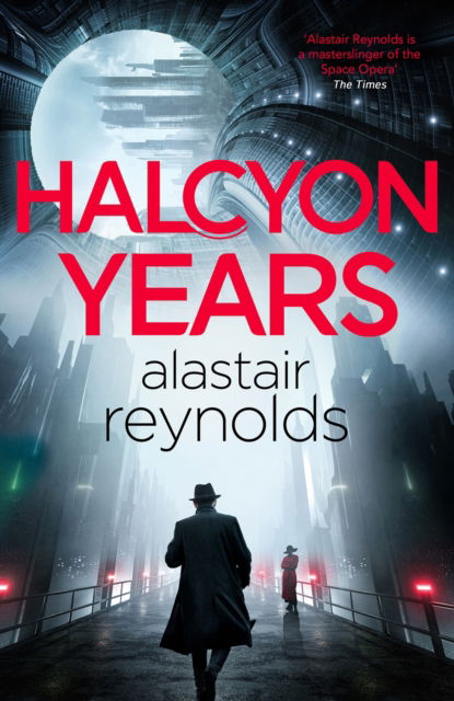 Cover for Alastair Reynolds · Halcyon Years (Hardcover Book) (2025)