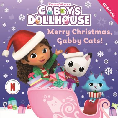 Official Gabby's Dollhouse · DreamWorks Gabby's Dollhouse: Merry Christmas, Gabby Cats - DreamWorks Gabby's Dollhouse (Paperback Book) (2024)