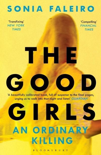 Cover for Sonia Faleiro · The Good Girls: An Ordinary Killing (Paperback Bog) (2022)