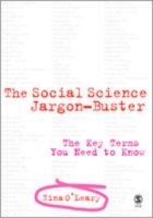 Cover for Zina O'Leary · The Social Science Jargon Buster: The Key Terms You Need to Know (Innbunden bok) (2007)