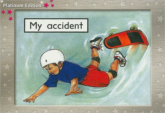 My Accident - Jenny Giles - Books - RIGBY - 9781418903763 - August 1, 2004