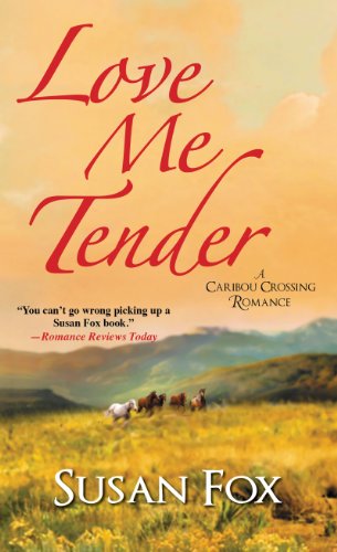 Cover for Susan Fox · Love Me Tender (Paperback Book) (2015)