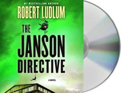 The Janson Directive - Robert Ludlum - Muzyka - MacMillan Audio - 9781427277763 - 19 stycznia 2016