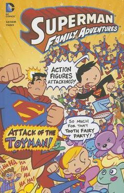 Cover for Franco Aureliani · Attack of the Toyman! (Superman Family Adventures) (Hardcover Book) (2014)