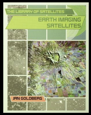 Cover for Jan Goldberg · Earth Imaging Satellites (Paperback Book) (2003)