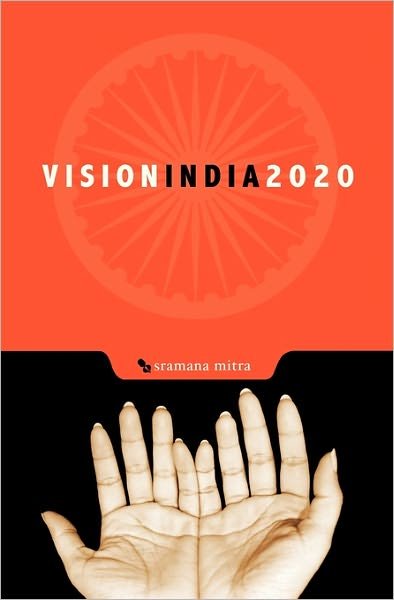 Cover for Sramana Mitra · Vision India 2020 (Pocketbok) (2010)