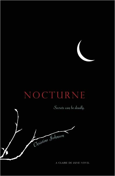 Cover for Christine Johnson · Nocturne (Claire De Lune Novels) (Hardcover Book) (2011)