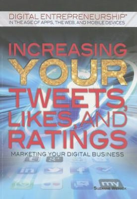 Cover for Suzanne Weinick · Increasing your tweets, likes, and ratings (Book) [1st edition] (2012)