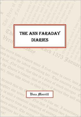 Cover for Vera Morrill · The Ann Faraday Diaries (Gebundenes Buch) (2010)