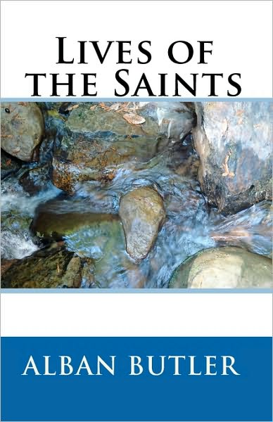 Cover for Alban Butler · Lives of the Saints (Paperback Book) (2010)