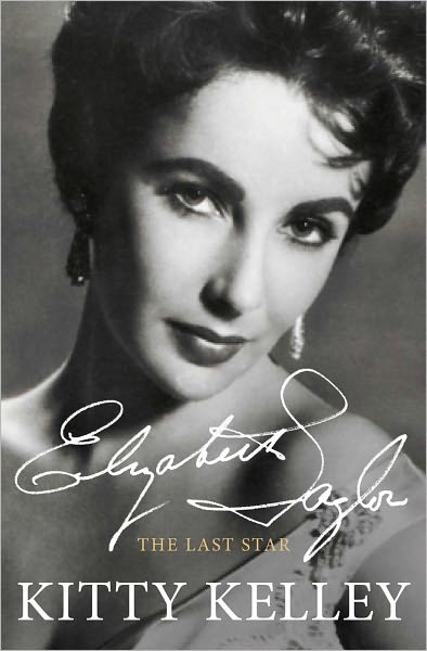 Cover for Kitty Kelley · Elizabeth Taylor: the Last Star (Paperback Book) (2011)