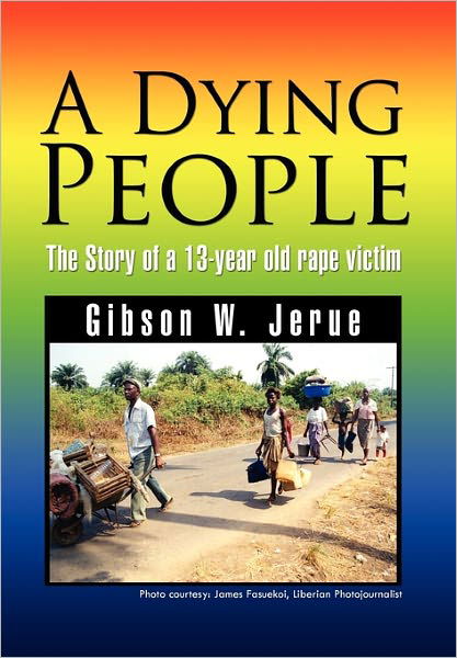 Cover for Gibson W Jerue · A Dying People (Pocketbok) (2011)