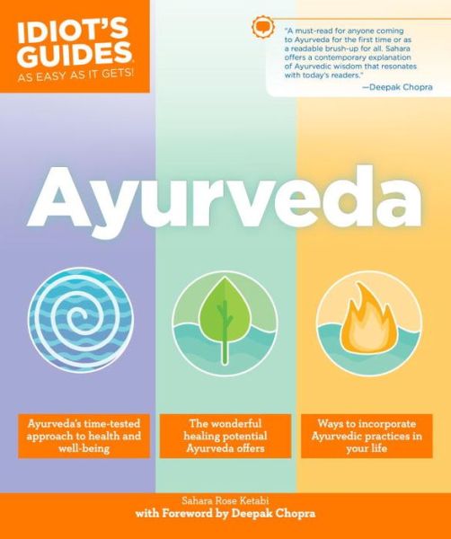 Cover for Sahara Rose · Idiot's Guides: Ayurveda (Book) (2017)