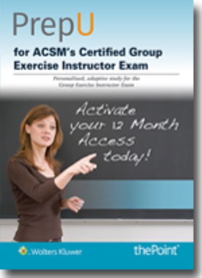 Cover for American College of Sports Medicine · Prepu for Desimone's Acsm's Resources for the Group Exercise Instructor (MISC) [Stand Alone Edition, 12 Month Access edition] (2020)