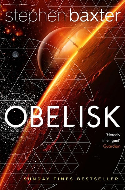 Cover for Stephen Baxter · Obelisk (Paperback Book) (2017)