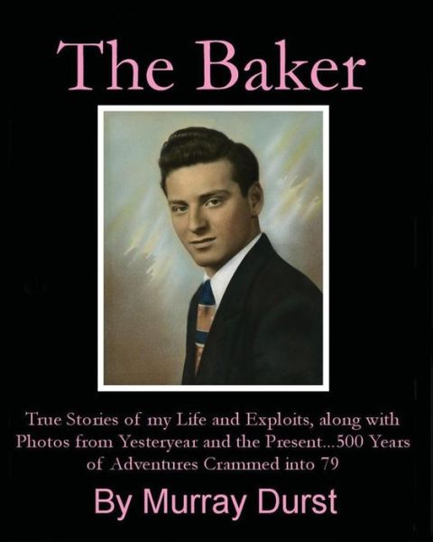 Cover for Murray Durst · The Baker (Paperback Book) (2012)