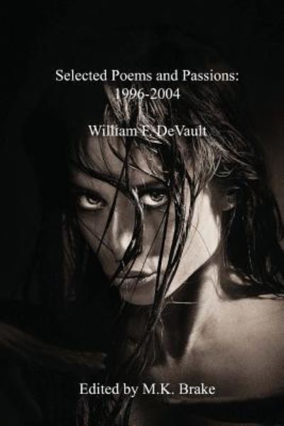 Cover for William F DeVault · Selected Poems and Passions (Paperback Book) (2013)