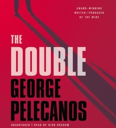 Cover for George Pelecanos · The Double (N/A) (2013)