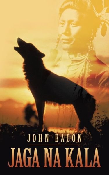 Cover for John Bacon · Jaga Na Kala (Paperback Bog) (2019)