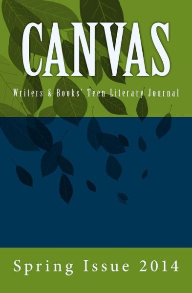 Cover for Canvas Literary Journal · Canvas: Spring 2014 (Paperback Book) (2014)