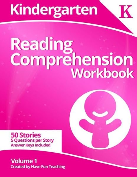Cover for Have Fun Teaching · Kindergarten Reading Comprehension Workbook: Volume 1 (Taschenbuch) (2014)