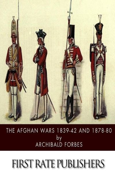 Cover for Archibald Forbes · The Afghan Wars 1839-42 and 1878-80 (Paperback Book) (2014)