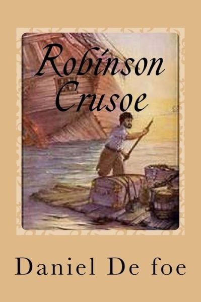 Cover for D F Daniel De Foe · Robinson Crusoe (Paperback Bog) (2015)