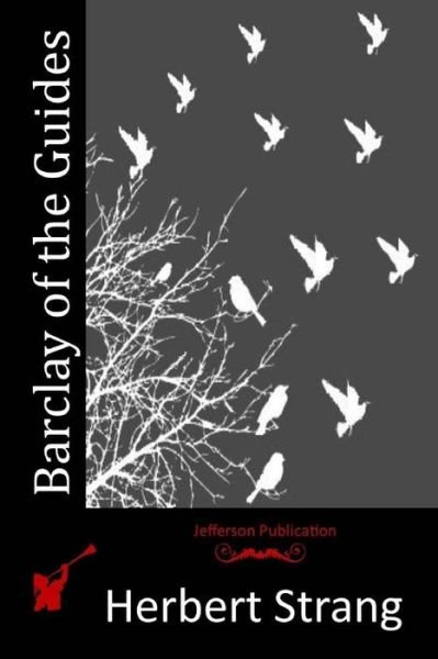 Cover for Herbert Strang · Barclay of the Guides (Paperback Bog) (2015)