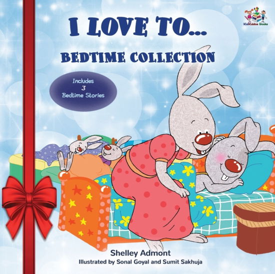 Cover for Shelley Admont · I Love to... Bedtime Collection (Paperback Book) (2019)