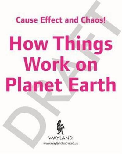 Cover for Paul Mason · Cause, Effect and Chaos!: On Planet Earth - Cause, Effect and Chaos! (Inbunden Bok) (2018)