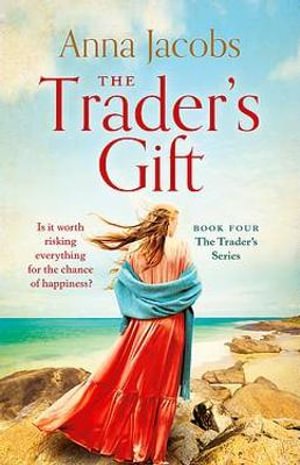 Cover for Anna Jacobs · The Trader's Gift - The Traders (Paperback Bog) (2022)