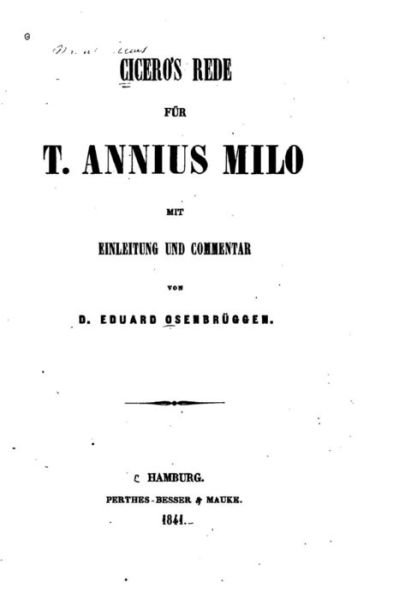 Cover for Marcus Tullius Cicero · Rede für t. Annius Milo (Paperback Book) (2016)
