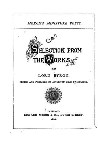 Cover for Lord Byron · A Selection from the Works of Lord Byron (Taschenbuch) (2016)