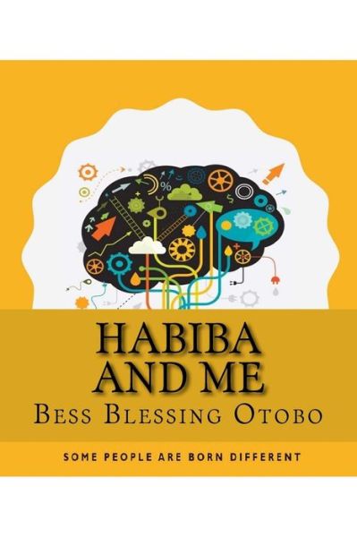 Cover for Blessing Bess Otobo · Habiba And Me (Taschenbuch) (2016)