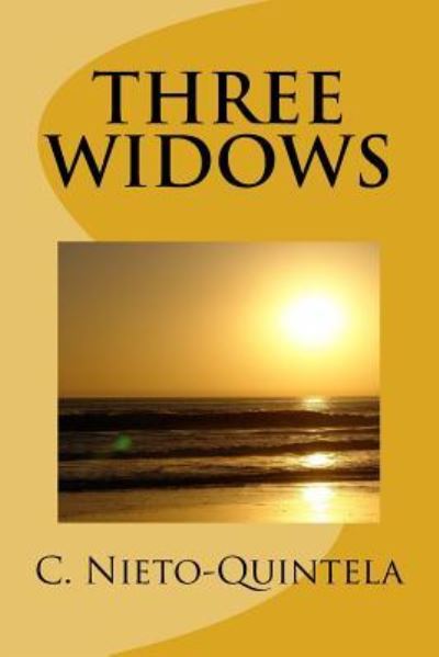 Cover for C C Nieto-Quintela · Three Widows (Paperback Book) (2015)