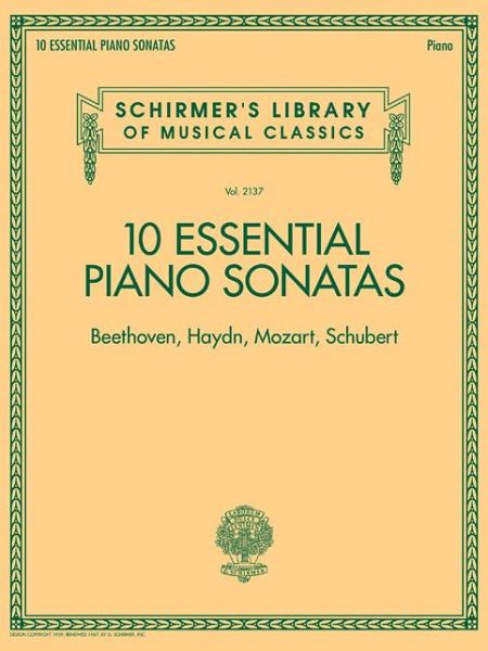 Cover for Hal Leonard Publishing Corporation · 10 Essential Piano Sonatas: Beethoven Haydn Mozart Schubert (Buch) (2018)