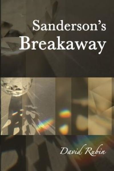 Cover for David Rubin · Sanderson's Breakaway (Pocketbok) (2017)