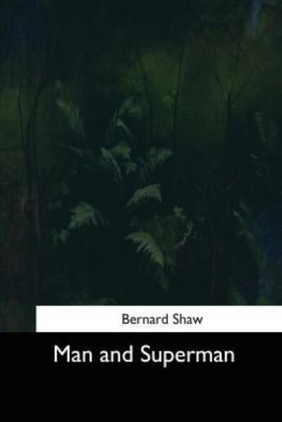 Cover for Bernard Shaw · Man and Superman (Pocketbok) (2017)