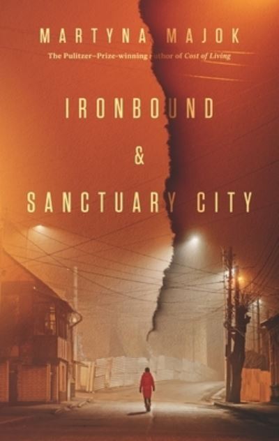 Cover for Martyna Majok · Ironbound &amp; Sanctuary City: two plays (Paperback Book) (2024)