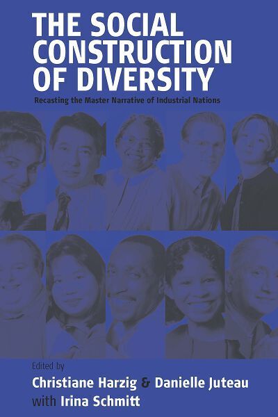 Cover for Christiane Harzig · The Social Construction of Diversity: Recasting the Master Narrative of Industrial Nations (Paperback Book) (2006)
