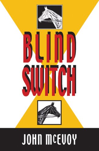 Cover for John Mcevoy · Blind Switch (Jack Doyle Series) (Paperback Book) [Us Ed edition] (2006)