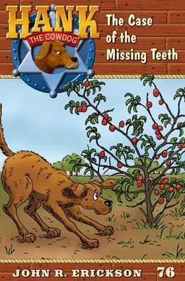 Cover for John R. Erickson · Case of the Missing Teeth (Book) (2021)