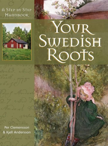Cover for Per Clemensson · Your Swedish Roots: A Step by Step Handbook (Hardcover Book) (2004)