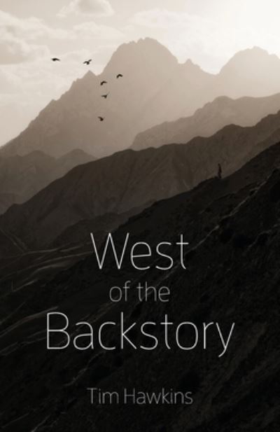 Cover for Tim Hawkins · West of the Backstory (Paperback Book) (2021)