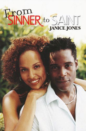 Cover for Janice Jones · From Sinner to Saint (Urban Christian) (Pocketbok) (2010)