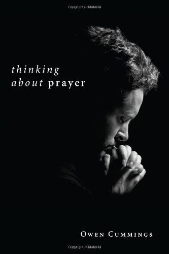 Cover for Owen F. Cummings · Thinking About Prayer: (Paperback Book) (2009)